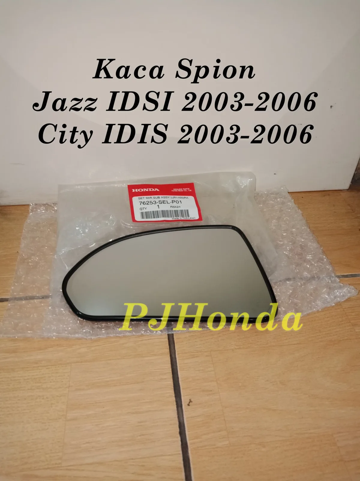 Kaca Spion Honda Jazz IDSI 2003-2006 Genuine!!!